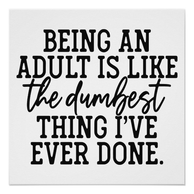 Funny Adult Text Wall Poster for Home or Office (Devant)