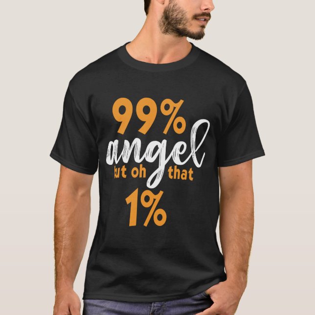 Funny Angel Devil 99 Percent Wild Side  T-Shirt (Devant)