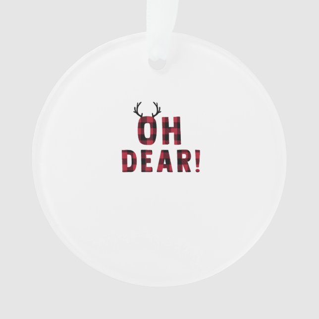 Funny Attitude Oh Dear Plaid Deer Acrylic Ornament (devant)