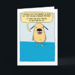 Funny Baked Potato carte d'anniversaire chien<br><div class="desc">Cette drôle de carte d'anniversaire de dessin animé présente un chien qui a été dit qu'il ressemble à une pomme de terre cuite au four. Cette carte est parfaite pour quelqu'un qui est une pomme de terre chaude, si vous savez ce que je veux dire. (Je ne suis pas sûr...</div>