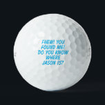 Funny balle de golf perdue<br><div class="desc">Le texte modifiable comprend un modèle pour un étiquette de balle de golf humoristique.</div>