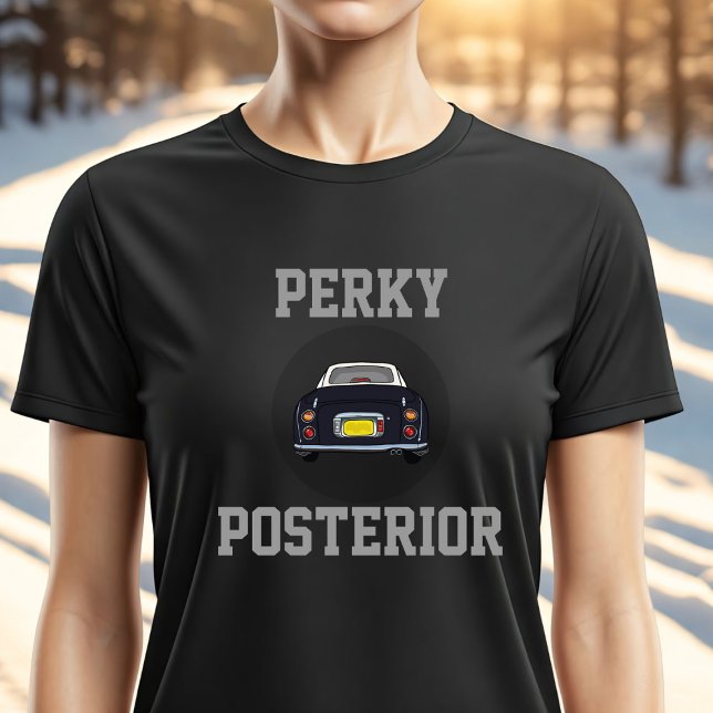 Funny Black Figaro Voiture Perky Posterior T-shirt (If you love black figaro cars and have a perky posterior (of course you do), here's your  t-shirt)