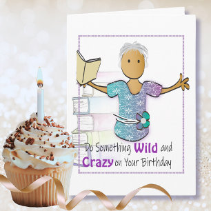 Funny Bookworm Carte d'anniversaire pour elle
