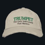 Funny Brodé Trumpet Casquette de musique<br><div class="desc">Distressed music casquette a un drôle de slogan de trompette brodée qui dit Trumpet - Le seul instrument qui compte. Grand cadeau de musique pour n'importe quel professeur de trompette ou étudiant. Grande section de trompette casquette de fierté!</div>