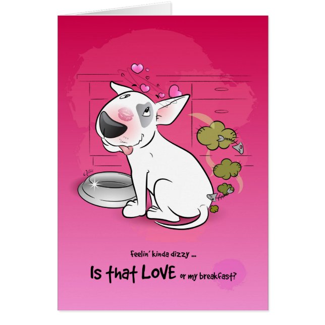 Funny Bull Terrier Carton Card LOVE (Devant)