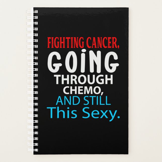 Funny Cancer Fighter Inspirational Quote Chemo (Devant)