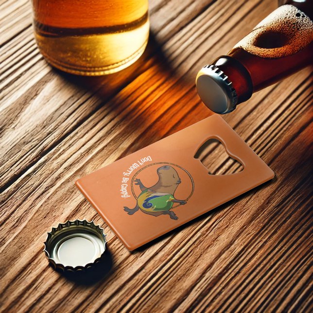 Funny Capybara Ne t'inquiète pas d'être heureux !  (Créateur téléchargé)