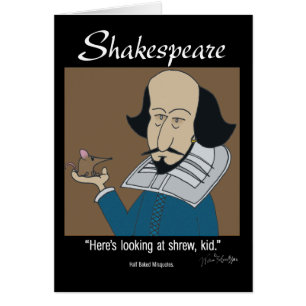 Funny Card - Shakespeare et Shrew