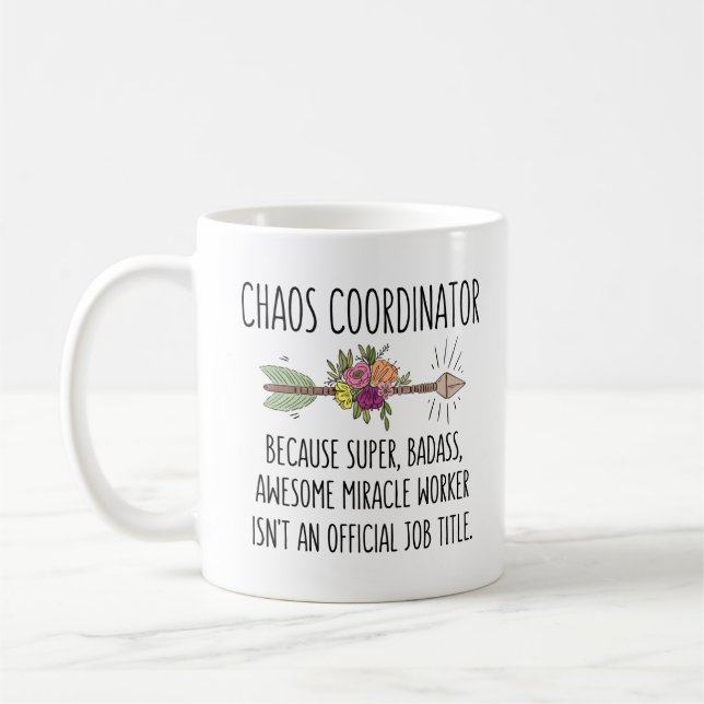 Funny Chaos Coordinateur Dons Idea Mug Coffee Cup (Gauche)