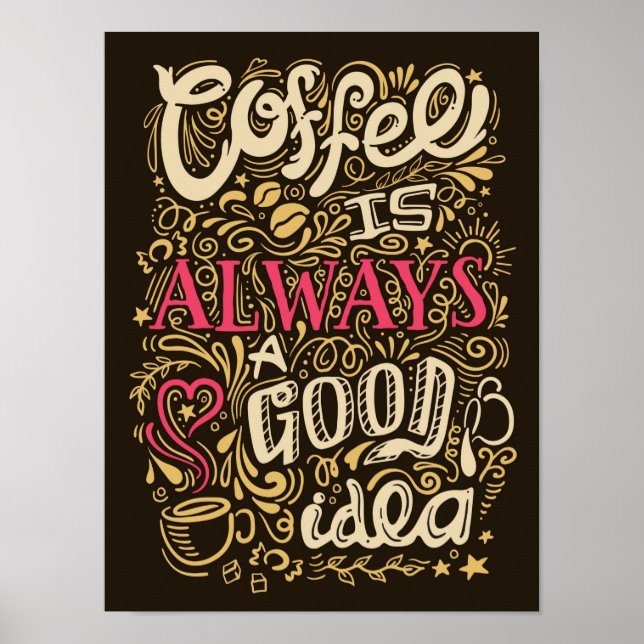 Funny Coffee Lover Quotes poster for Cafe and Shop (Devant)