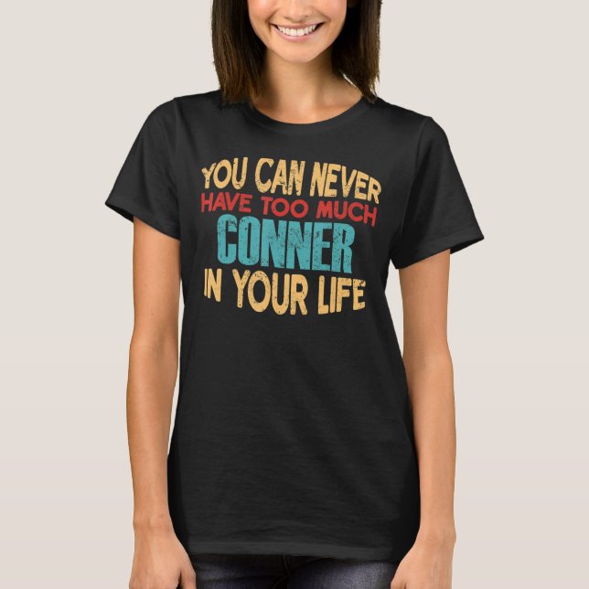Funny Conner Tshirt personnalisé Premier nom Plais (Devant)