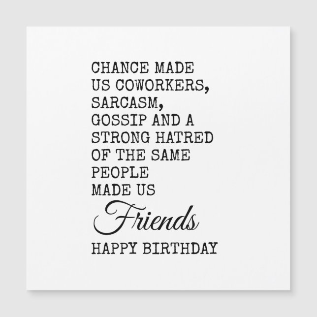 Funny Coworker carte d'anniversaire - Sarcasme (Devant)