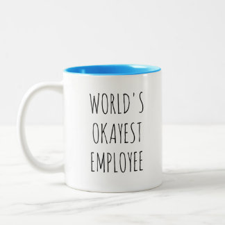 Funny Coworker Quotes Office Humor Gift Mug