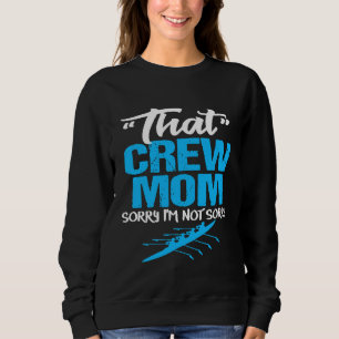 Funny Crew Mom Tshirt Sarcastic Railing Team Mère