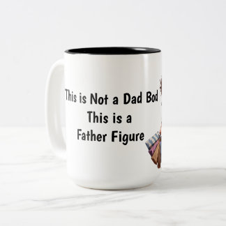 Funny Dad Coffee “Father Figure”  Dad Bod Mug