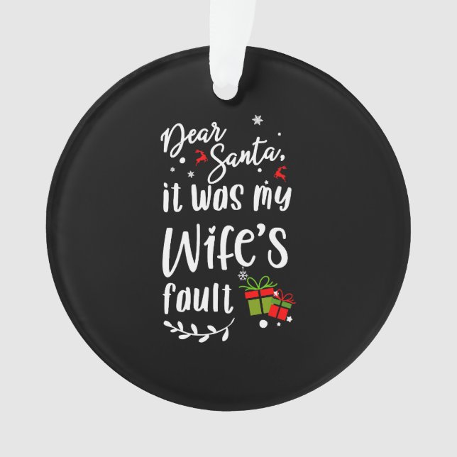 Funny Dear Santa Wives Christmas Wife Husband (devant)