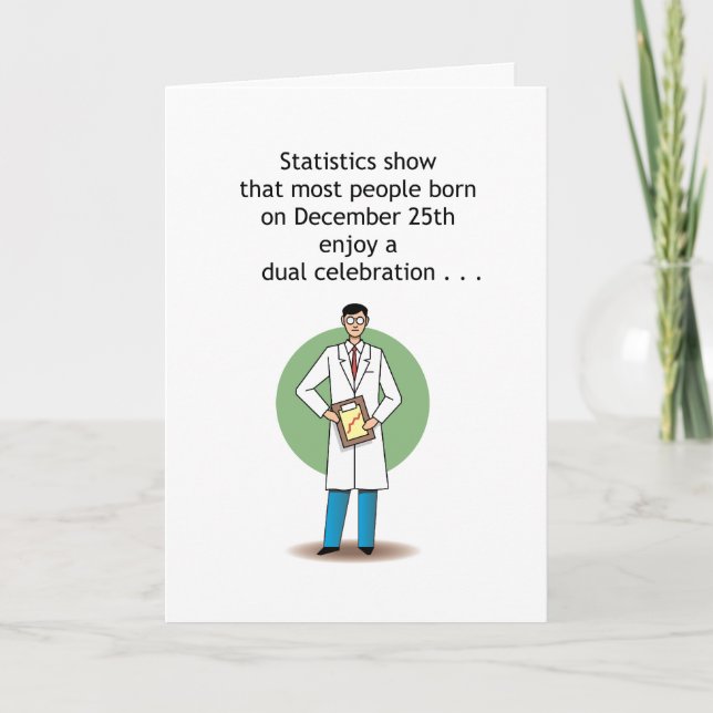 Funny Décembre 25 Anniversaire Carte (Devant)