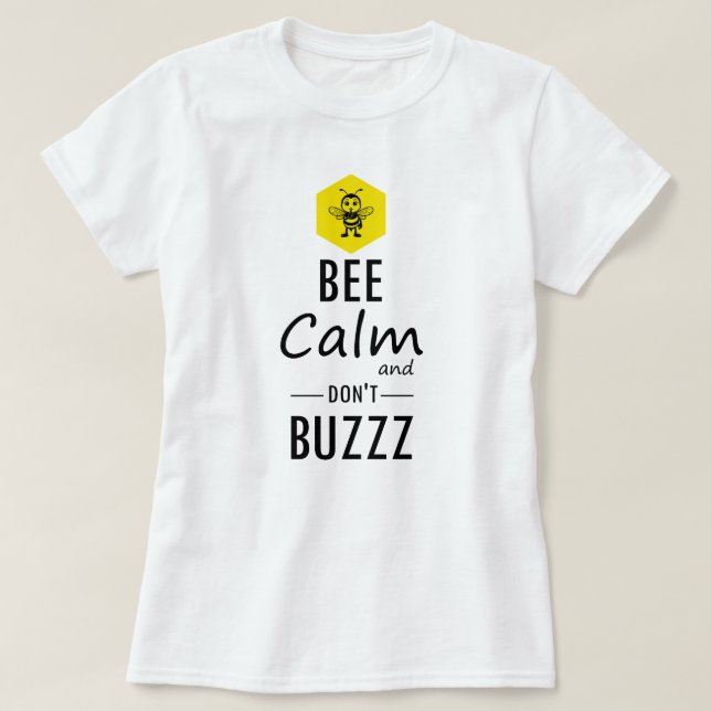 Funny "Don't Buzzz" Bee T-Shirt (Design devant)