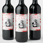 Funny Enseignant Cadeau Vin Étiquette - Cadeau Noë<br><div class="desc">Montrez à tous ces soignants et enseignants combien vous les appréciez cette saison des Fêtes ! Modifiez facilement toute la formulation et la photo sur ce étiquette de vin charmant.</div>