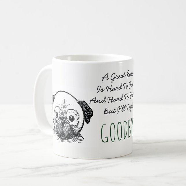 FUNNY Farewell BOSS Mug - Difficile d'oublier le C (Devant gauche)