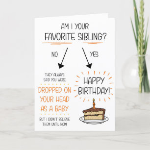Funny Favori Sibling Carte d'anniversaire