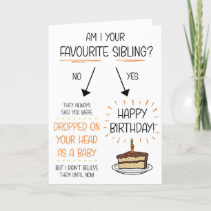 Funny Favori Sibling Carte d'anniversaire