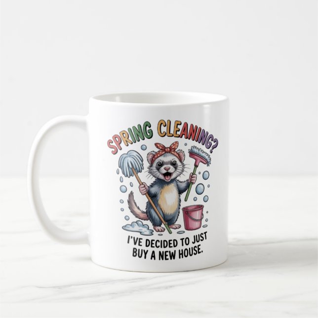 Funny Ferret Spring Cleaning Mug - House Cleaning  (Gauche)