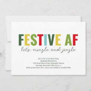 Funny Festive AF Fête de Noël Invitation