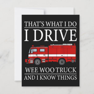 Funny Firefighter C'est ce que je fais Conduire We