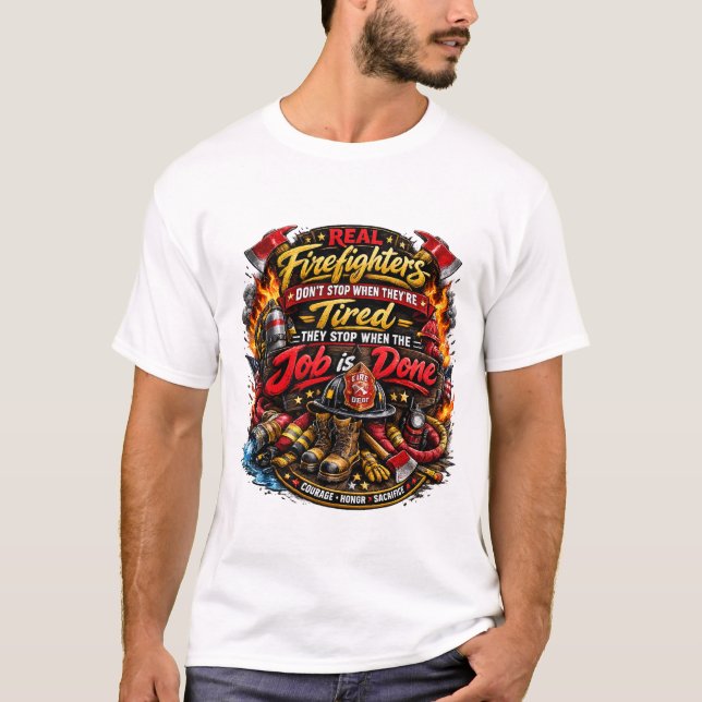 Funny Firefighter Quote T-Shirt Design (Devant)