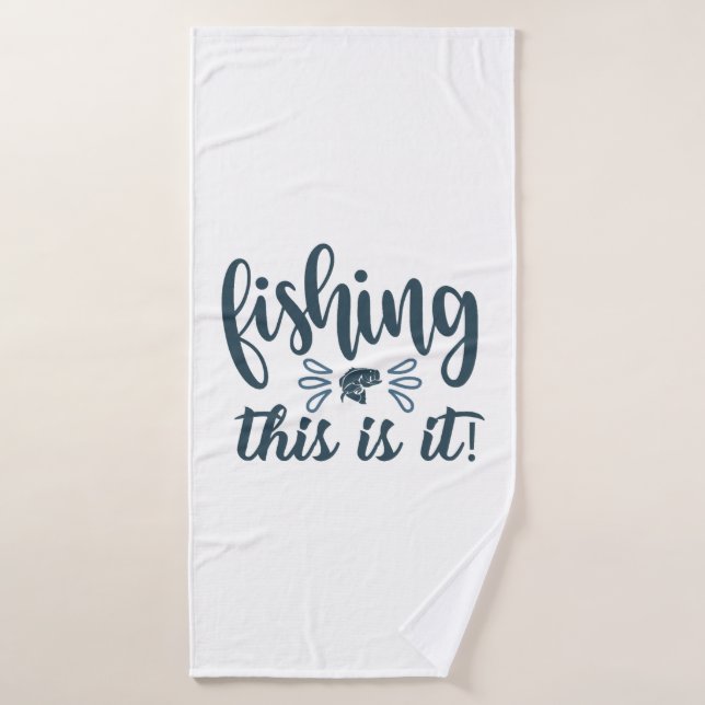 Funny Fishing Shirt avec slogan (Serviette de bain)