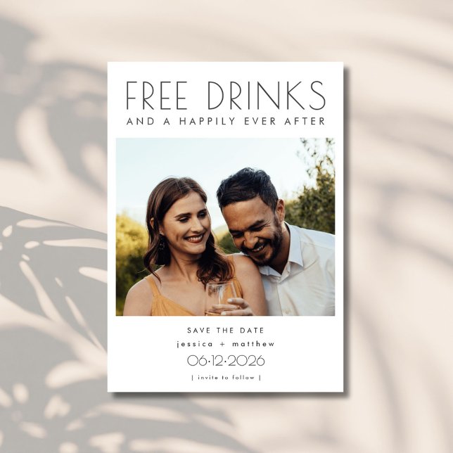 Funny Free Drink Photo Wedding Save the Date (Funny Free Drinks Photo Wedding Save the Date)