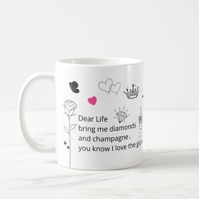 Funny Glam Quote Mug (Gauche)