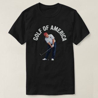 Funny Golf Of America Donald Trump T-Shirt