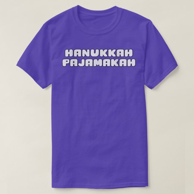 Funny Hanukkah Pajamakah T-Shirt (Design devant)