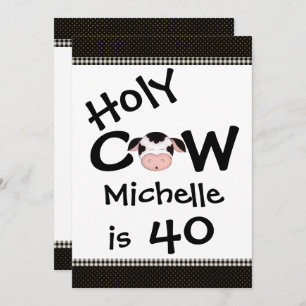 Funny Holy Cow 40th Humorisore Birthday Invitation