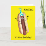 Funny Hot Dog carte d'anniversaire pour n'importe<br><div class="desc">Funny Hot Dog carte d'anniversaire pour n'importe qui. Cette carte est personnalisable avec votre message personnalisé ; ajoutez un nom,  un âge ou tout message que vous voulez.</div>