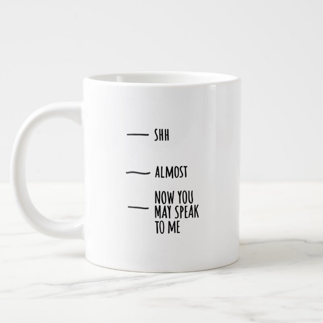 Funny Humor Coffee Quote Mood Big Mug (Gauche)