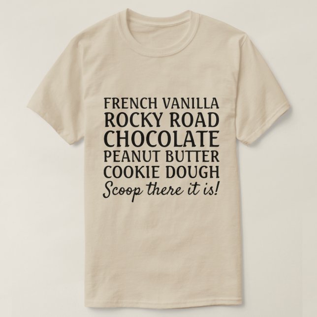 Funny Ice Cream Chanson Scoop là c'est T-shirt (Design devant)