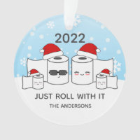 Funny Just Roll With It Toilet Paper Family of 4