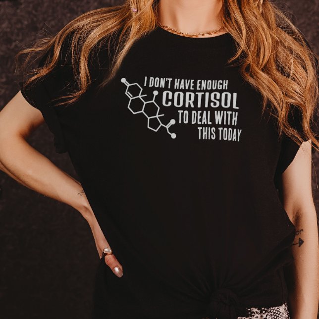 Funny Low Cortisol T-shirt (Funny low cortisol tshirt.)