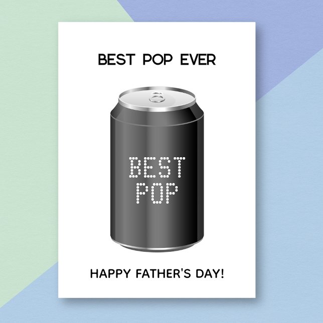Funny meilleure carte de Fête des pères Pop Soda P (Créateur téléchargé)