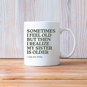 Funny Meilleure soeur aînée Dit Gift Coffee Mug