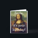 Funny Mona Lisa Carte d'anniversaire<br><div class="desc">Carte d'anniversaire amusante pour tous les âges !</div>