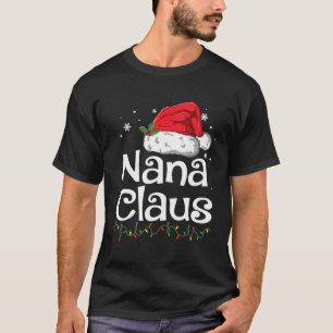 Funny Nana Claus Pyjamas T-shirt Noël Père Noël G