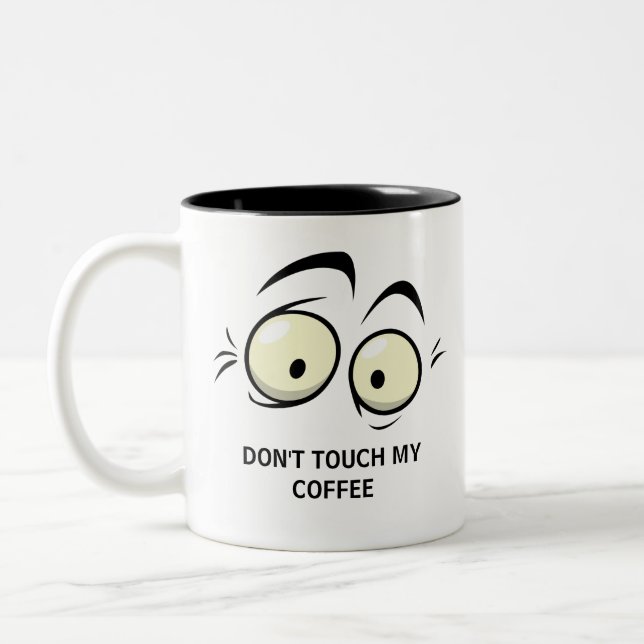 FUNNY NE TOUCHE PAS MON CAFÉ MUG (Gauche)