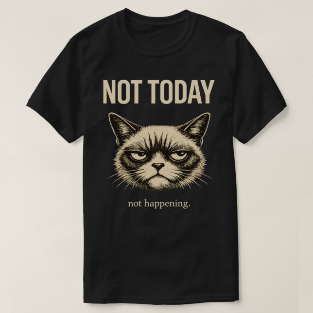 Funny Not Today Cat Minimalist Sarcastic T-Shirt (Design devant)