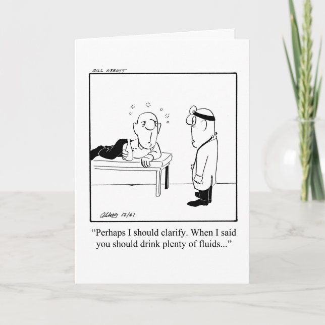 Funny Obtenez bien Carte de voeux Humour (Devant)