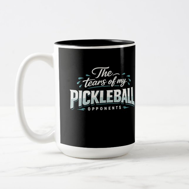 Funny Pickleball Mug – The Tears of My Opponents (Gauche)