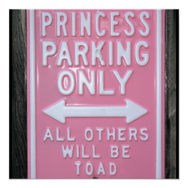 Funny Princess Parking Signe seulement (Devant)